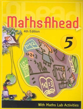 Read Online Maths Ahead Book 5: With Maths Lab Activities - K. Alamelu | PDF