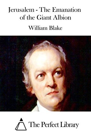 Download Jerusalem - The Emanation of the Giant Albion - William Blake | PDF