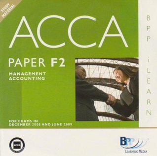 Read Online ACCA - F2: Management Accounting: i-Learn (Ilearn Cdrom) - BPP Learning Media file in ePub