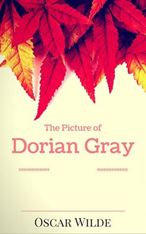 Download The Picture of Dorian Gray: By Oscar Wilde : Illustrated - Oscar Wilde file in ePub