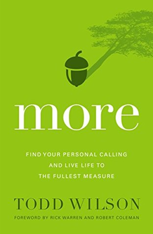Read More: Find Your Personal Calling and Live Life to the Fullest Measure - Todd Wilson file in PDF