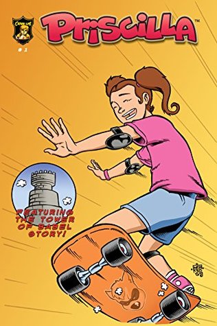 Download Priscilla #1: The story of the Tower of Babel - Peter James Gonzalez | PDF