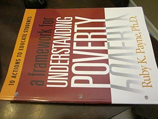 Read A Framework for Understanding Poverty Workbook(Revised) - Ruby K. Payne file in PDF