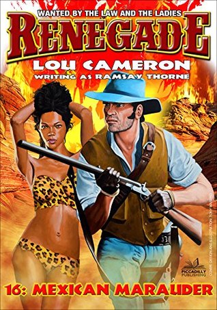 Read Online Mexican Marauder (A Captain Gringo Western Book 16) - Lou Cameron | ePub