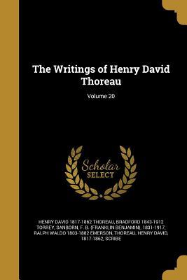 Read Online The Writings of Henry David Thoreau; Volume 20 - Henry David Thoreau | PDF