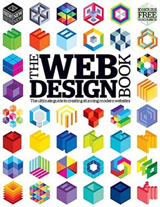 Read The Web Design Book: the ultimate guide to creating altimate stunning modern website - Edward Dickson file in ePub