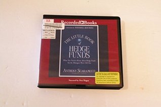 Download The Little Book of Hedge Funds; What You Need to Know About Hedge Funds but the Managers Won't Tell You - Anthony Scaramucci | PDF