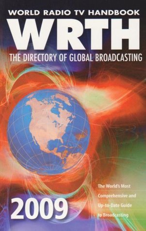 Read Online World Radio TV Handbook: The Directory of Global Broadcasting - Andrew G. Sennitt file in PDF