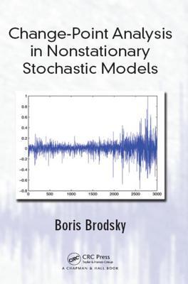 Download Change-Point Analysis in Nonstationary Stochastic Models - Boris Brodsky | PDF