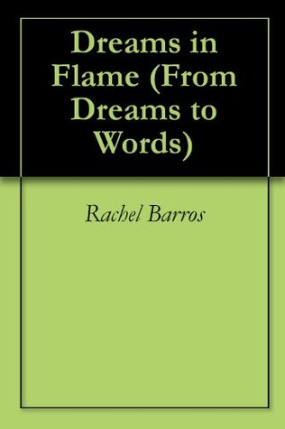 Download Dreams in Flame (From Dreams to Words Book 1) - Rachel Butler file in ePub