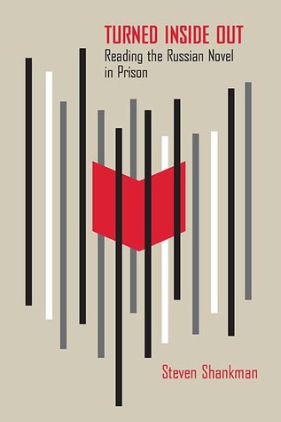 Download Turned Inside Out: Reading the Russian Novel in Prison - Steven Shankman file in PDF