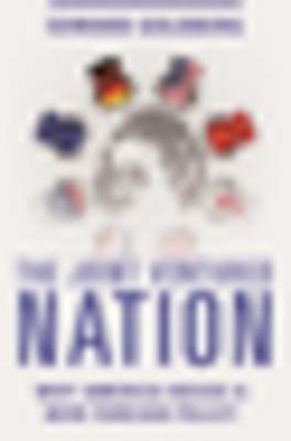 Read Online The Joint Ventured Nation: Why America Needs a New Foreign Policy - Edward Goldberg | PDF