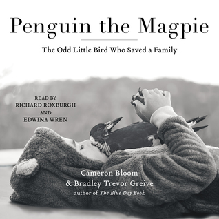 Full Download Penguin the Magpie: The Odd Little Bird Who Saved a Family - Cameron Bloom file in ePub