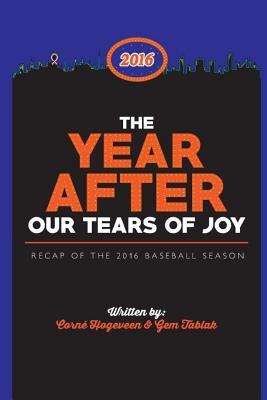 Read The Year After the Tears of Joy: Recap of the 2016 Baseball Season - Corne Hogeveen file in PDF