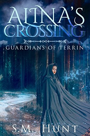 Read Alina's Crossing: Episode 7 (Guardians of Terrin #7) - S.M. Hunt file in ePub