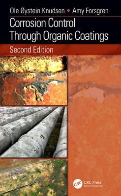 Read Corrosion Control Through Organic Coatings, Second Edition - Ole Oystein Knudsen file in PDF
