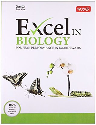 Download Excel in Biology: For peak performance in Board Exams - MTG editorial board file in ePub