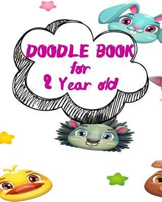 Full Download Doodle Book for 2 Year Old: Bullet Grid Journal, 8 X 10, 150 Dot Grid Pages (Sketchbook, Journal, Doodle) -  file in ePub