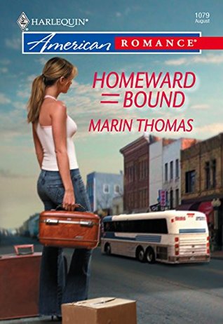 Read Online Homeward Bound (Mills & Boon American Romance) - Marin Thomas | PDF