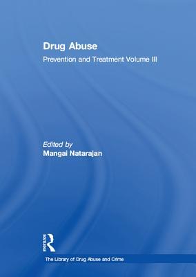 Download Drug Abuse: Prevention and Treatment: Volume III - Mangai Natarajan | ePub
