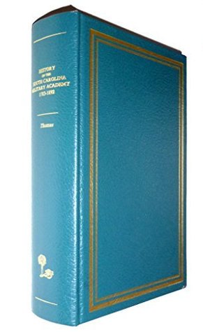 Read Online History of the South Carolina Military Academy - John P. Thomas file in ePub