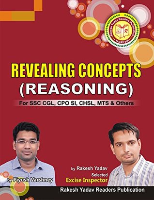 Read Revealing Concepts (Reasoning) Rakesh Yadav English (First Edition 2017) - Piyush Varshney and Rakesh Yadav | ePub