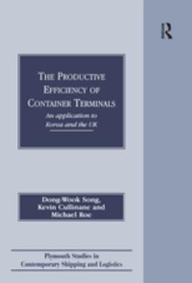 Download The Productive Efficiency of Container Terminals: An Application to Korea and the UK - Dong-Wook Song file in PDF