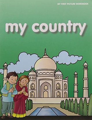 Download My Country - My First Picture Workbook: 1 (My First Picture Word Book) - Pegasus Team file in PDF