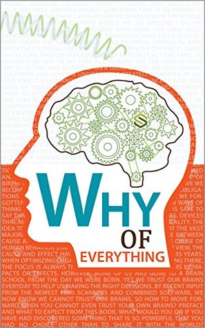 Read Why of Everything: From internal questions, to disruption, back to answers. All that within two days when reading this book. (First Beta Edition Book 1) - Eddie Tjon Fo file in PDF
