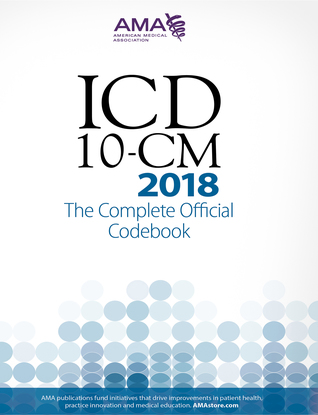 Read ICD-10-CM 2018 The Complete Official Codebook - American Medical Association file in ePub