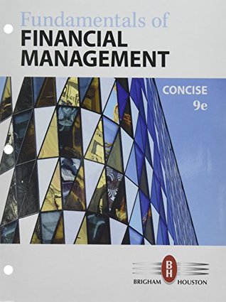 Read Online Bundle: Fundamentals of Financial Management, Concise Edition, 9th   LMS Integrated for MindTap Finance, 1 term (6 months) Printed Access Card - Eugene F. Brigham | PDF