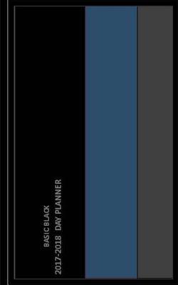Read Online Basic Black 2017-2018 Day Planner: 5x8 with Full Size SAT and Sun -  file in ePub