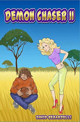 Full Download Demon Chaser II: One foot in hell, but with the right shoes! - David Berardelli file in PDF