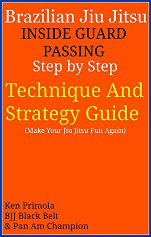 Download Jiu Jitsu: Inside Guard Passing (Middle Distance) - Ken Primola file in PDF