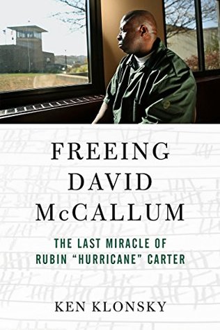 Full Download Freeing David McCallum: The Last Miracle of Rubin Hurricane Carter - Ken Klonsky | ePub