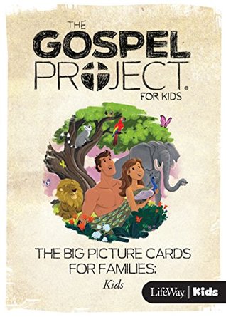Download The Gospel Project for Kids: Volume 1 the Story Begins - Big Picture Cards for Families: Kids - Lifeway Christian Resources file in PDF