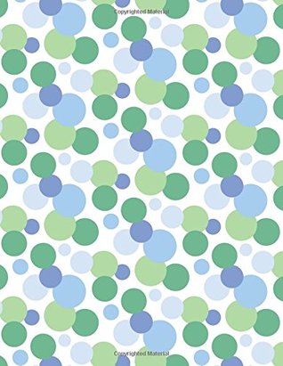 Read Cool Spots Notebook: Large 8.5 x 11 160 Page Lined Paperback Journal With Blue & Green Spotty Pattern -  | ePub
