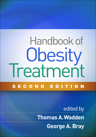 Download Handbook of Obesity Treatment, Second Edition - Thomas A. Wadden | ePub