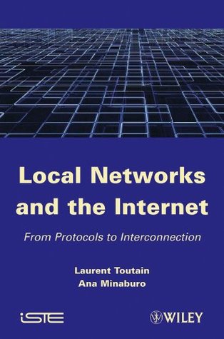 Full Download Local Networks and the Internet: From Protocols to Interconnection - Laurent Toutain | ePub