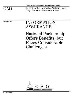 Read Information Assurance: National Partnership Offers Benefits, But Faces Considerable Challenges - U.S. Government Accountability Office | ePub