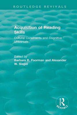 Read Online Acquisition of Reading Skills (1986): Cultural Constraints and Cognitive Universals - Barbara R Foorman file in PDF