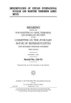 Full Download Implementation of Certain International Nuclear and Maritime Terrorism Agreements - U.S. Congress file in ePub