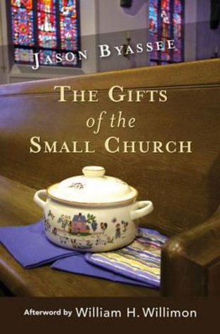 Full Download The Gifts of the Small Church (Ministry in the Small Membership Church) - Jason Byassee file in ePub
