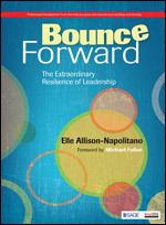 Read Online Bounce Forward: The Extraordinary Resilience of Leadership - Eileen T. Allison-Napolitano file in ePub