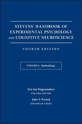 Read Online Stevens' Handbook of Experimental Psychology and Cognitive Neuroscience, Methodology - John T. Wixted file in PDF