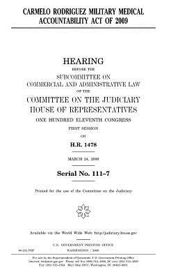 Read Carmelo Rodriguez Military Medical Accountability Act of 2009 - U.S. Congress | ePub