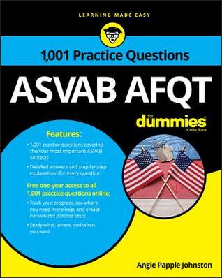 Read Online 1,001 ASVAB AFQT Practice Questions for Dummies - Angie Papple Johnston file in ePub