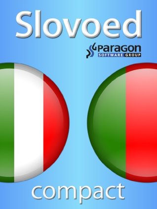 Read Online Slovoed Compact Portuguese-Italian dictionary (Slovoed dictionaries) - Paragon Software Group file in PDF