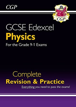 Read Online New Grade 9-1 GCSE Physics Edexcel Complete Revision & Practice (CGP GCSE Physics 9-1 Revision) - CGP Books | ePub