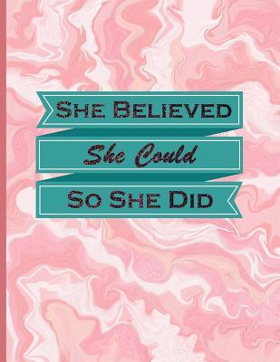 Download She Believed She Could So She Did: Bullet Journal XL 8.5x11 (21.5x28 CM), Acrylic Pink, Bullet Journal Notebook Dot Grid -  | PDF